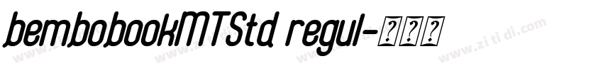 bembobookMTStd regul字体转换 bembobookMTStd regul字体转换